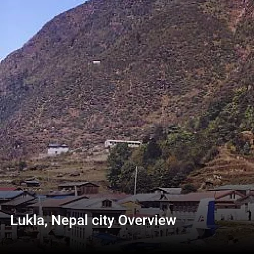 Lukla, Nepal city Overview