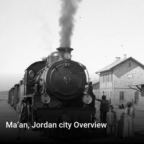 Ma’an, Jordan city Overview