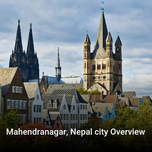 Mahendranagar, Nepal city Overview