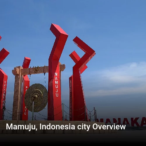 Mamuju, Indonesia city Overview