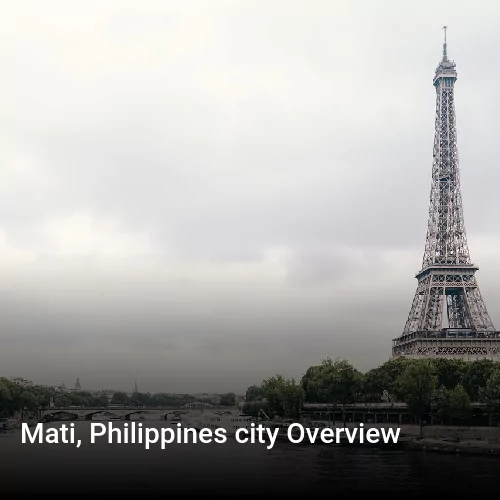 Mati, Philippines city Overview
