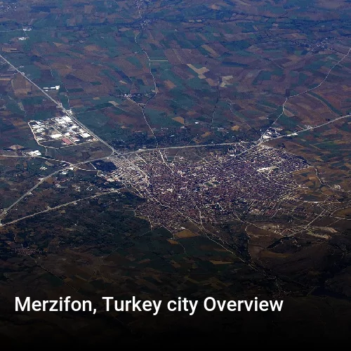 Merzifon, Turkey city Overview