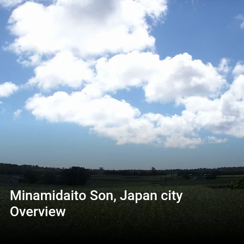 Minamidaito Son, Japan city Overview