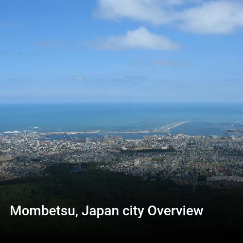 Mombetsu, Japan city Overview