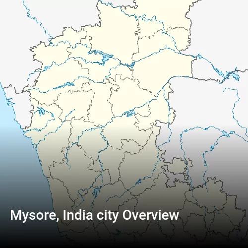 Mysore, India city Overview