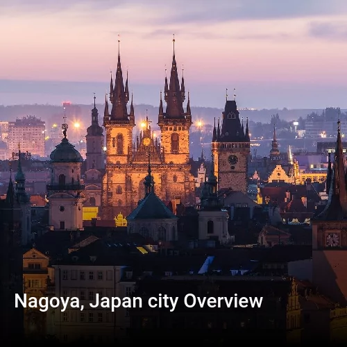 Nagoya, Japan city Overview