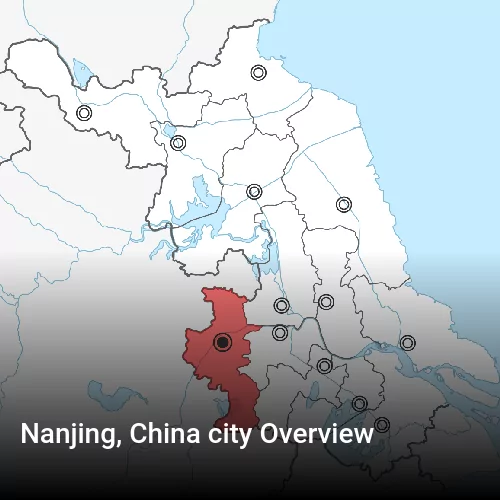 Nanjing, China city Overview