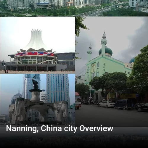 Nanning, China city Overview