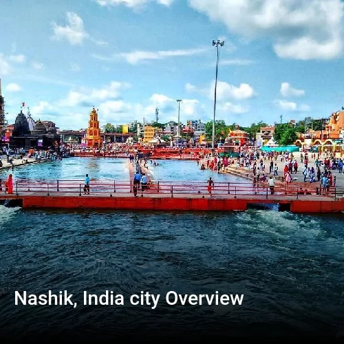 Nashik, India city Overview