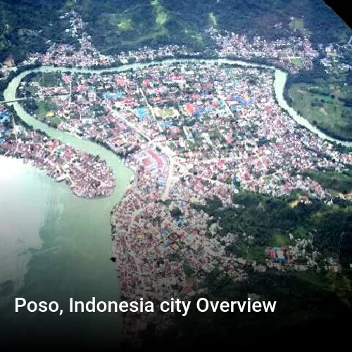 Poso, Indonesia city Overview
