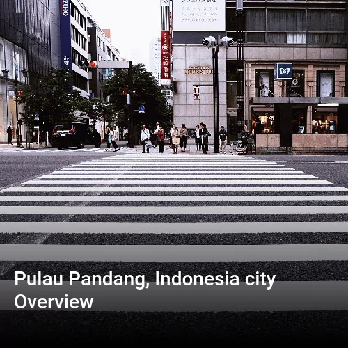 Pulau Pandang, Indonesia city Overview