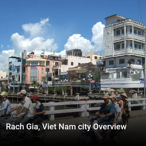 Rach Gia, Viet Nam city Overview
