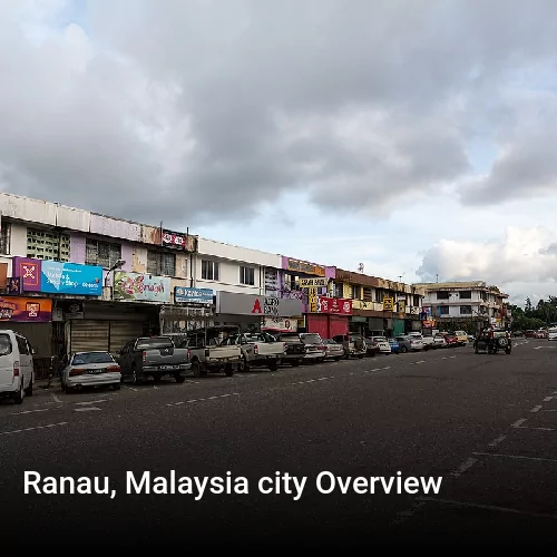 Ranau, Malaysia city Overview