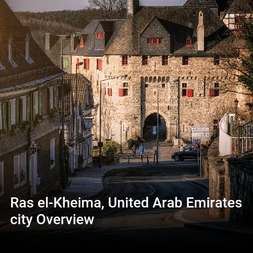 Ras el-Kheima, United Arab Emirates city Overview
