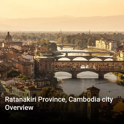 Ratanakiri Province, Cambodia city Overview
