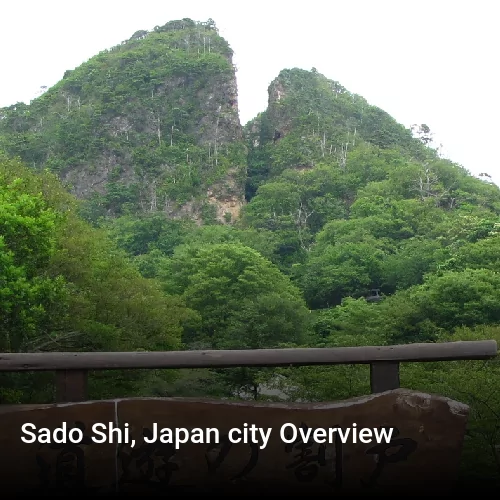 Sado Shi, Japan city Overview