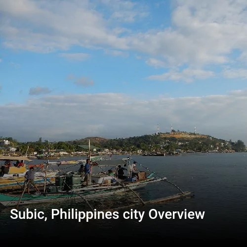 Subic, Philippines city Overview