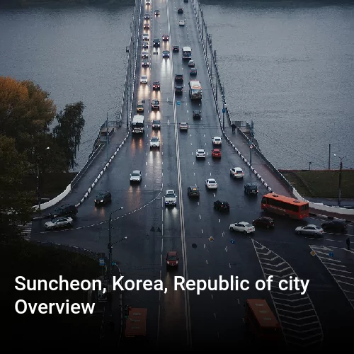 Suncheon, Korea, Republic of city Overview