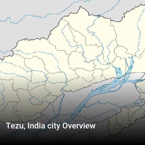 Tezu, India city Overview