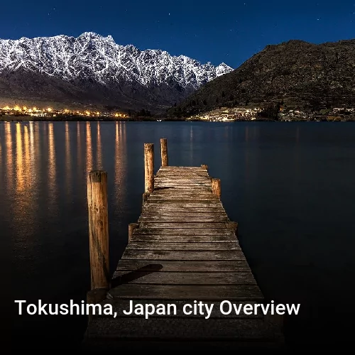 Tokushima, Japan city Overview