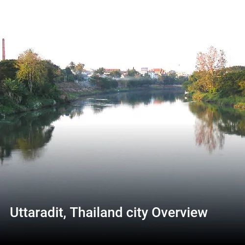Uttaradit, Thailand city Overview