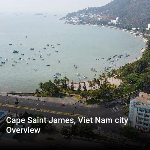 Cape Saint James, Viet Nam city Overview