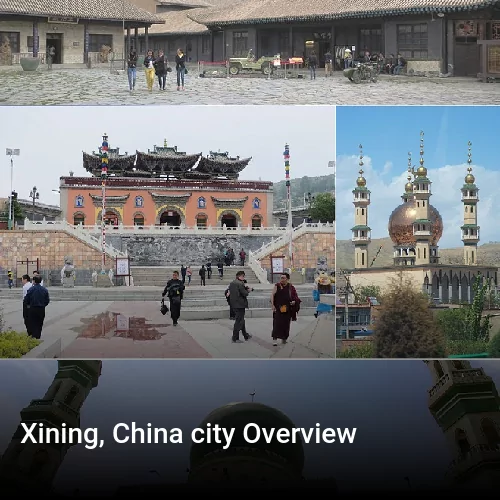 Xining, China city Overview