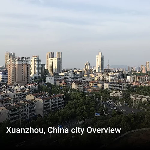 Xuanzhou, China city Overview