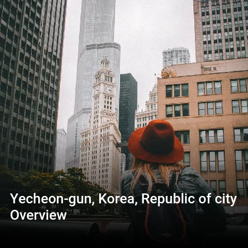 Yecheon-gun, Korea, Republic of city Overview