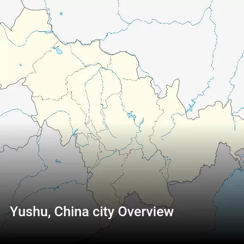 Yushu, China city Overview