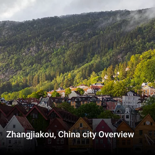 Zhangjiakou, China city Overview