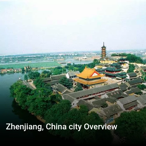 Zhenjiang, China city Overview
