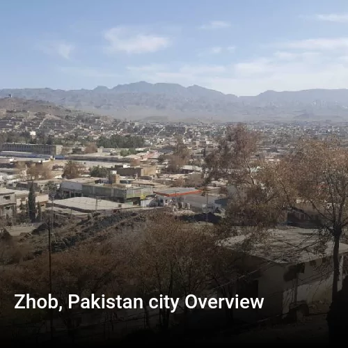Zhob, Pakistan city Overview