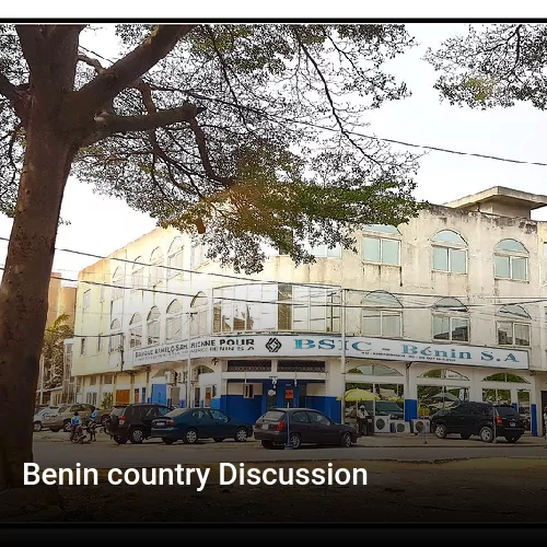 Benin country Discussion