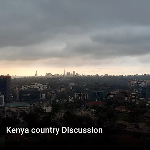 Kenya country Discussion