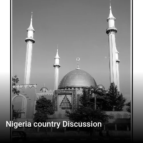 Nigeria country Discussion