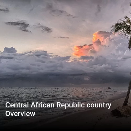 Central African Republic country Overview