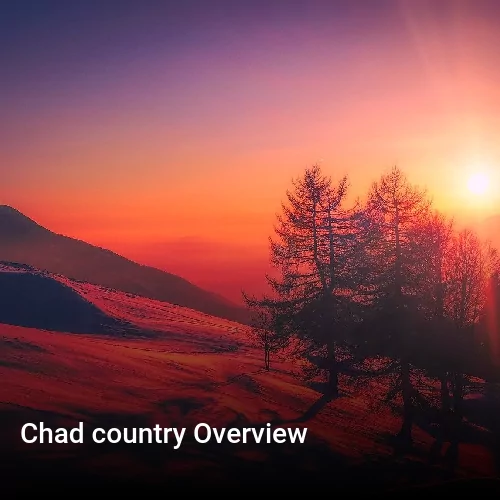 Chad country Overview