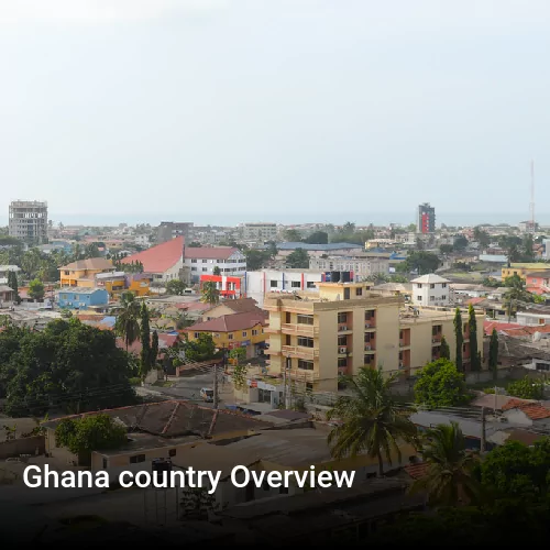 Ghana country Overview