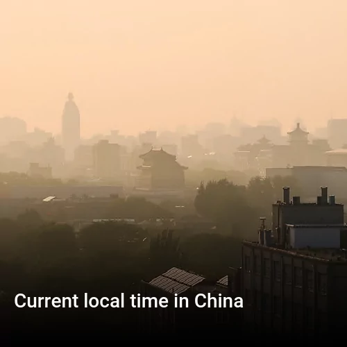 Current local time in China