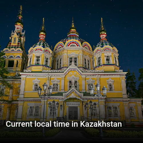 Current local time in Kazakhstan