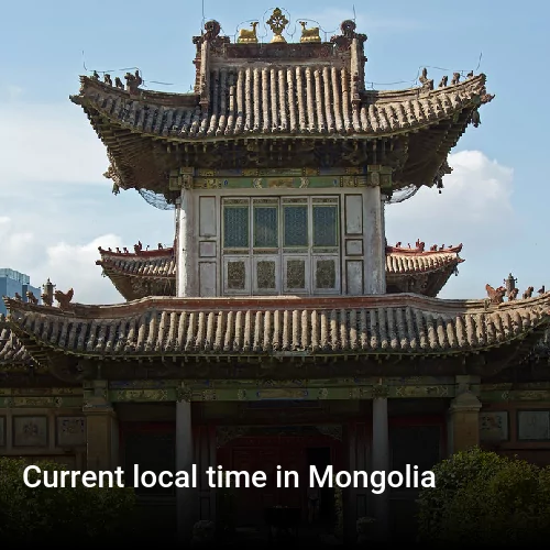 Current local time in Mongolia