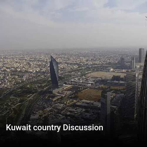 Kuwait country Discussion