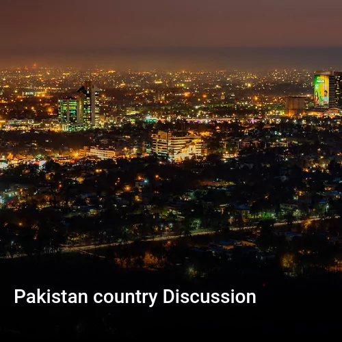 Pakistan country Discussion