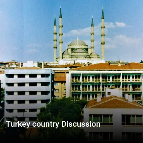 Turkey country Discussion