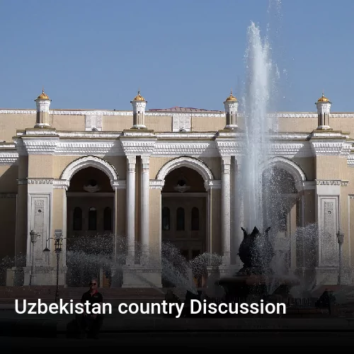 Uzbekistan country Discussion