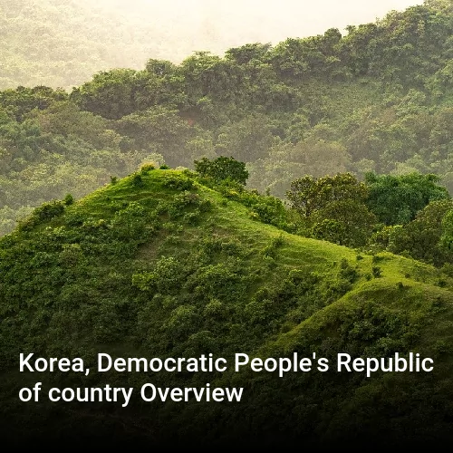 Korea, Democratic People's Republic of country Overview