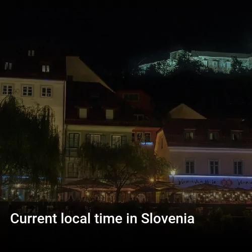 Current local time in Slovenia
