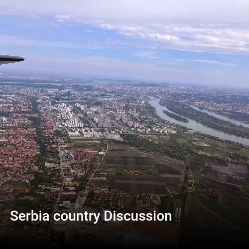 Serbia country Discussion