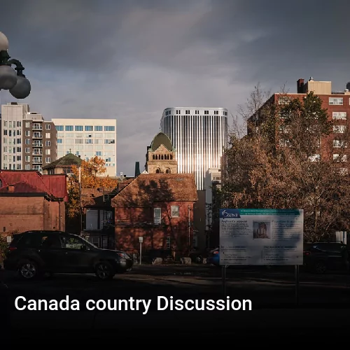 Canada country Discussion